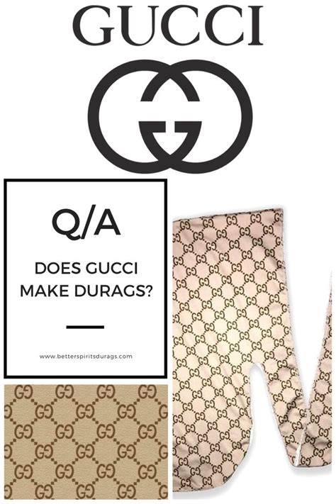 does gucci make durags.